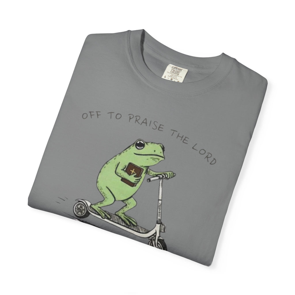 "off to praise the Lord" Frog - Garment-Dyed T-shirt