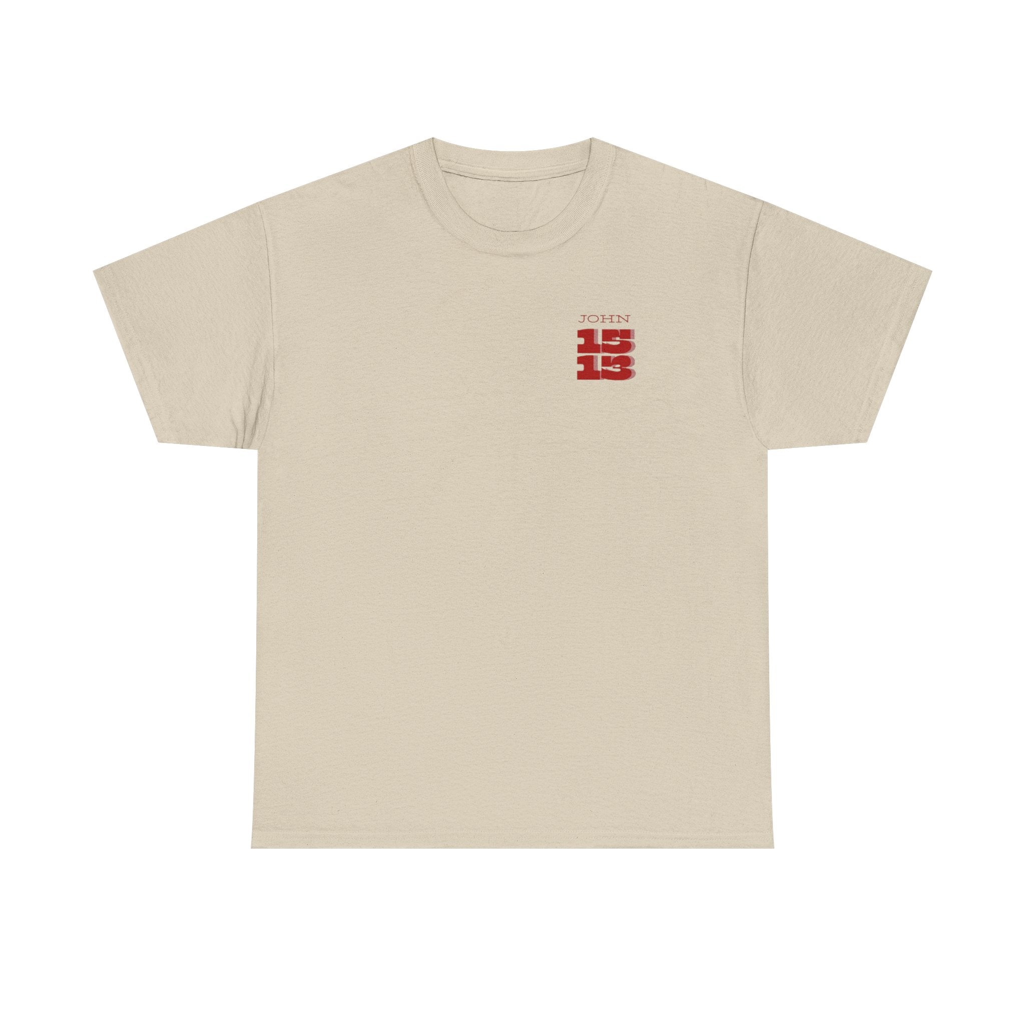 Christian T‑Shirt — "John 15:13" Graphic Tee