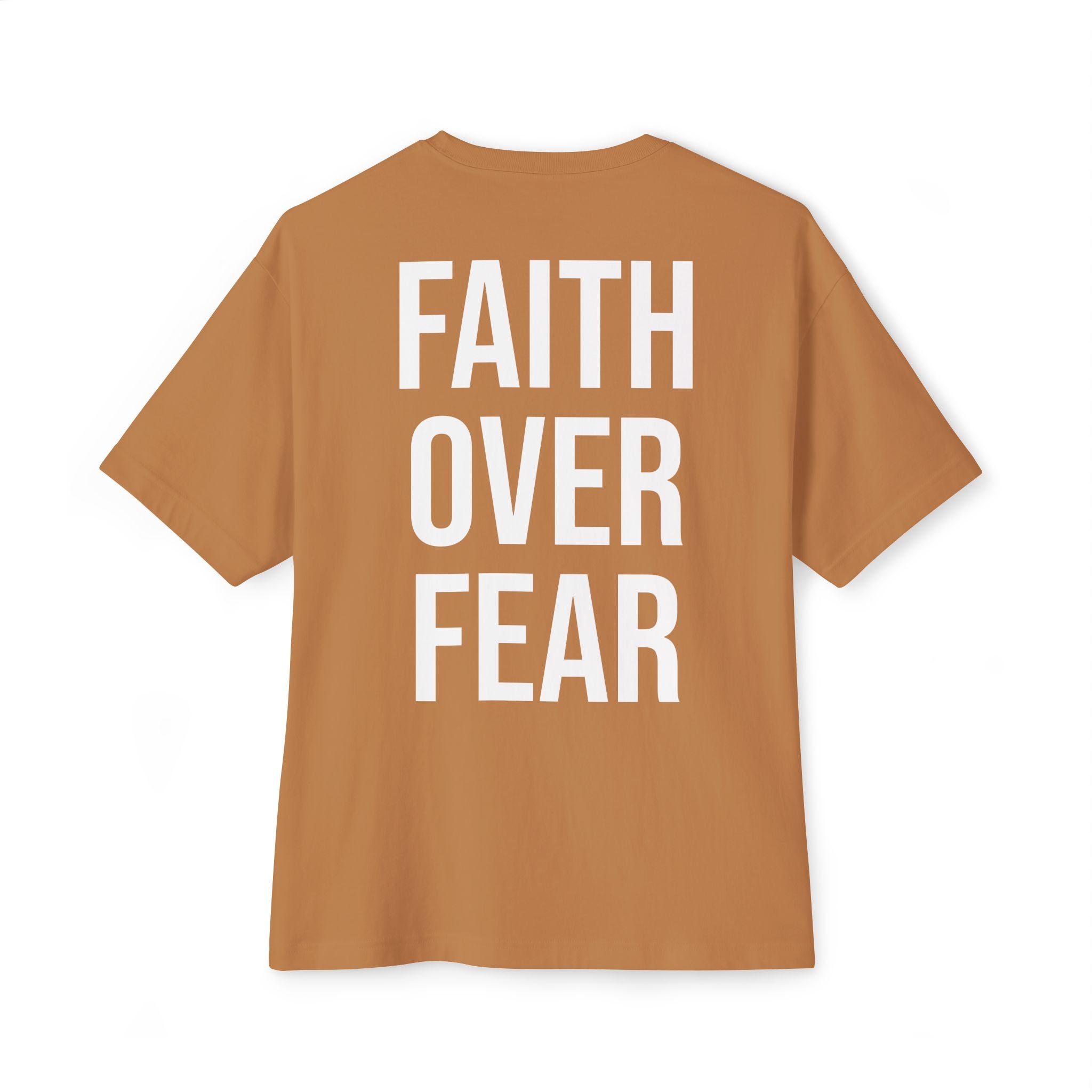 Faith Over Fear Oversized Tee - Boxy Inspirational Graphic Shirt