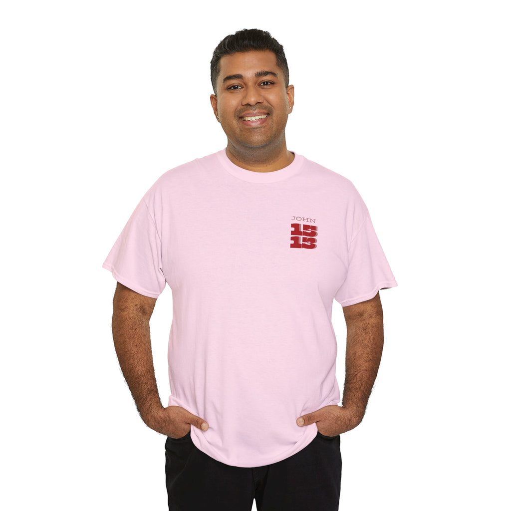 Christian T‑Shirt — "John 15:13" Graphic Tee