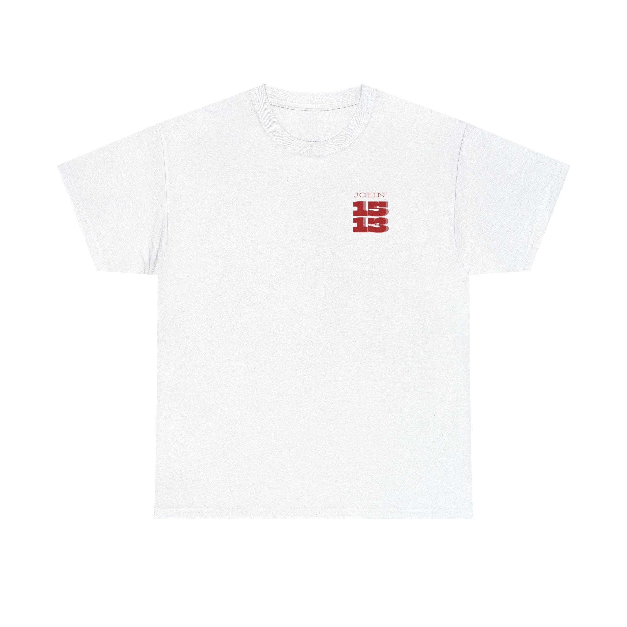 Christian T‑Shirt — "John 15:13" Graphic Tee