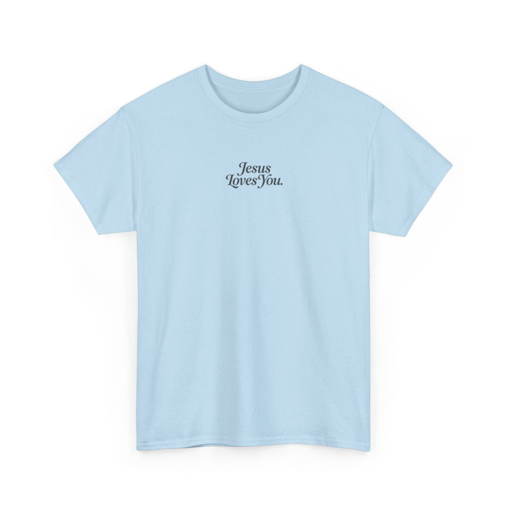 Jesus Loves You T‑Shirt — Minimal Christian Faith Tee