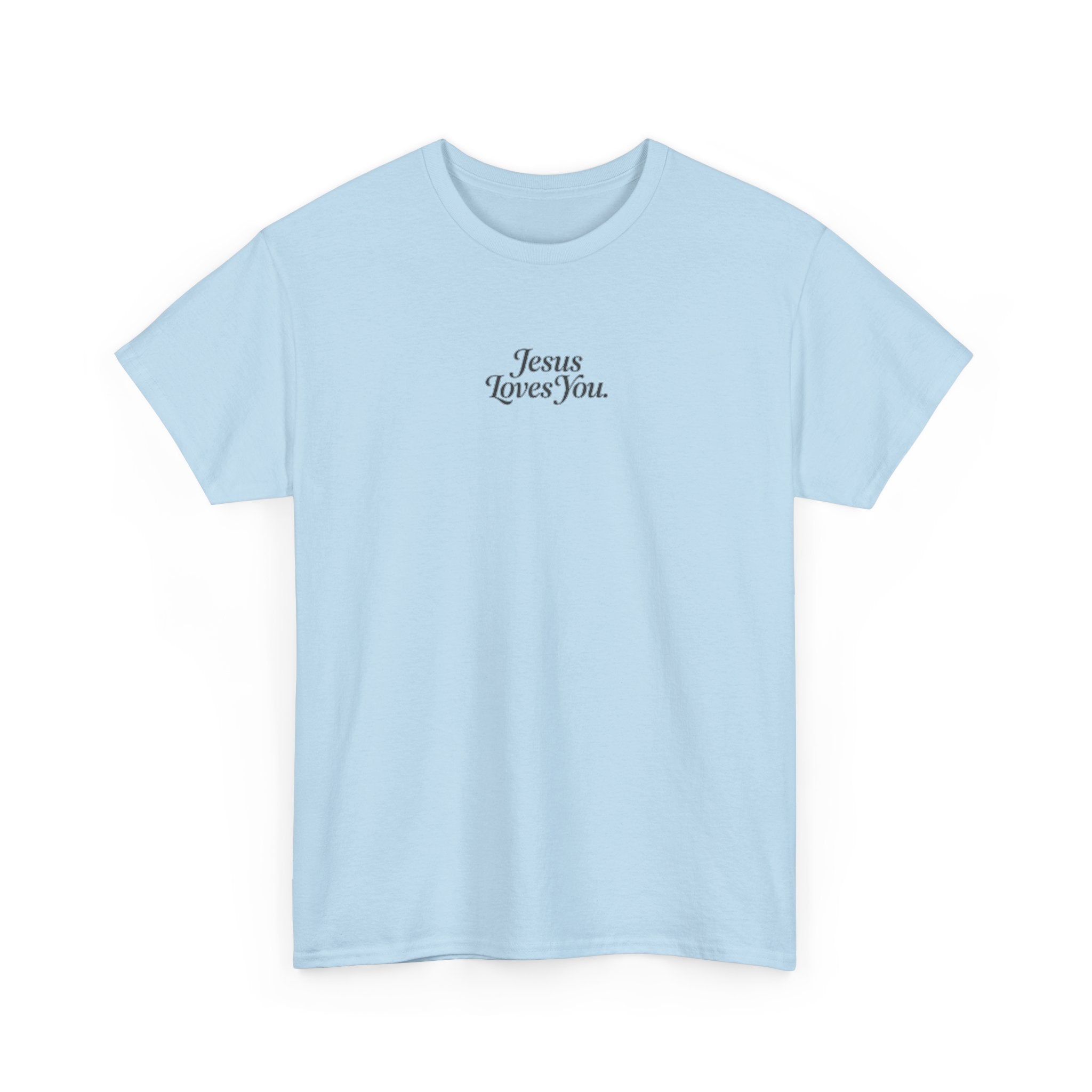 Jesus Loves You T‑Shirt — Minimal Christian Faith Tee