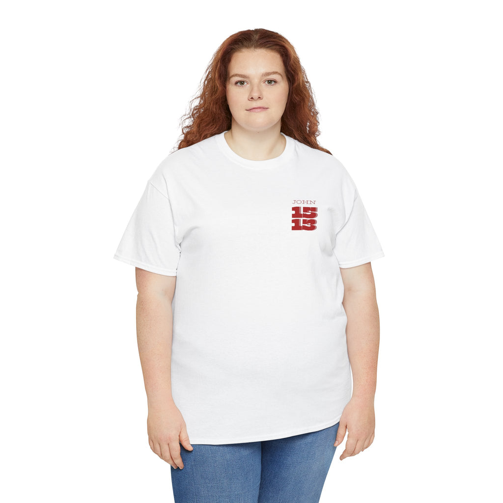 Christian T‑Shirt — "John 15:13" Graphic Tee