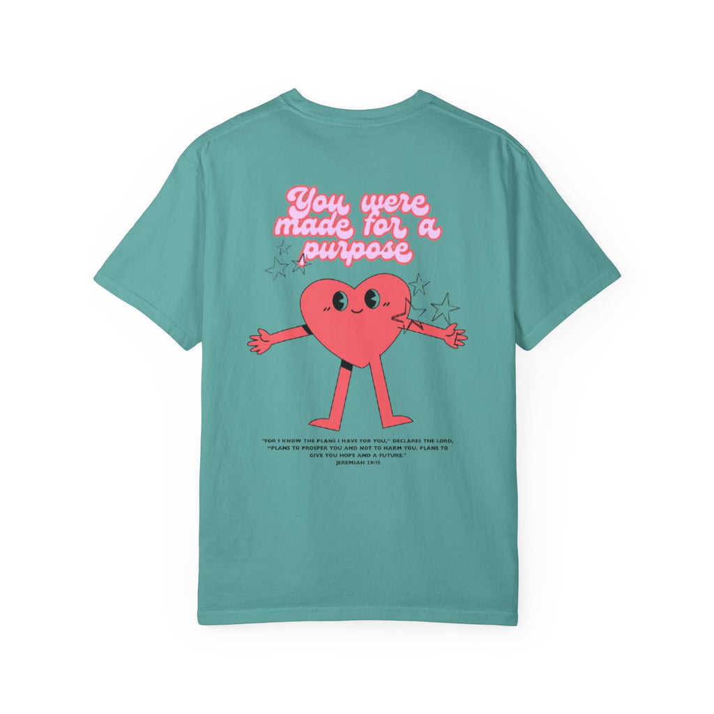 You Were Made for a Purpose T‑Shirt — Cute Heart Character Inspirational Tee