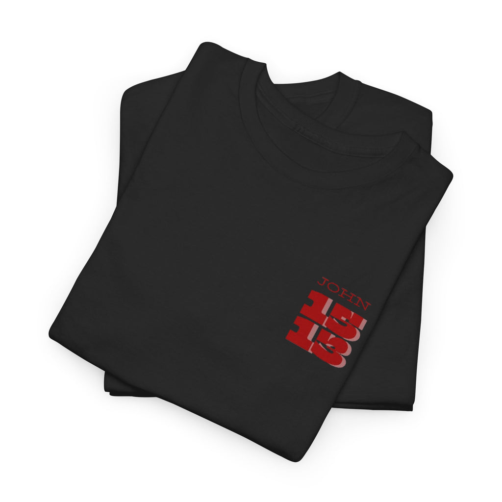 Christian T‑Shirt — "John 15:13" Graphic Tee