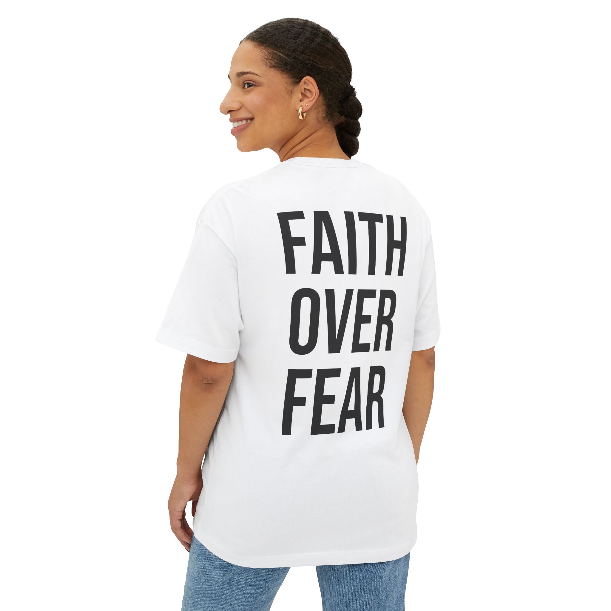 Faith Over Fear Oversized Tee - Boxy Inspirational Graphic Shirt