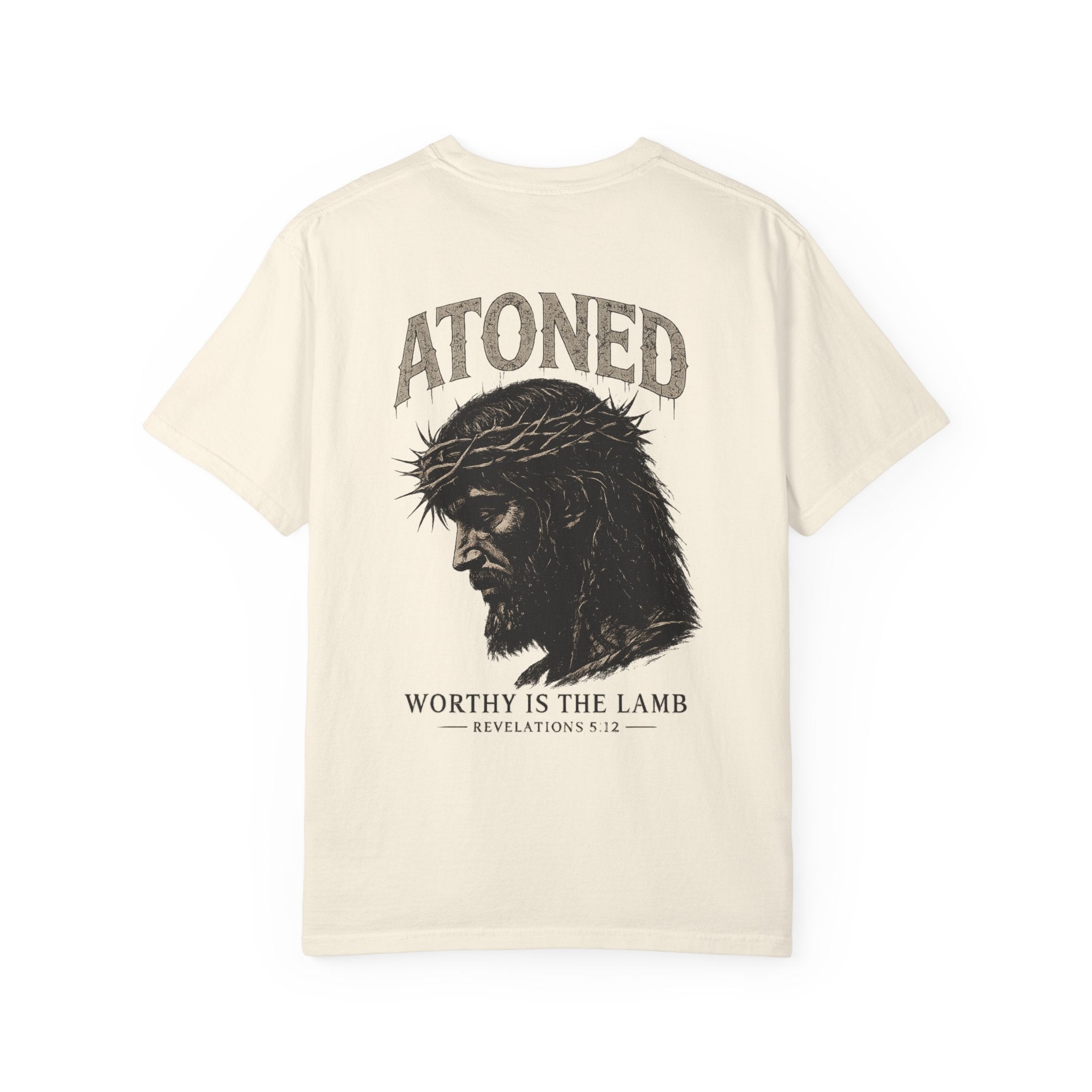 Atoned (Revelations 5:12) T-Shirt - Christian Faith Graphic Tee