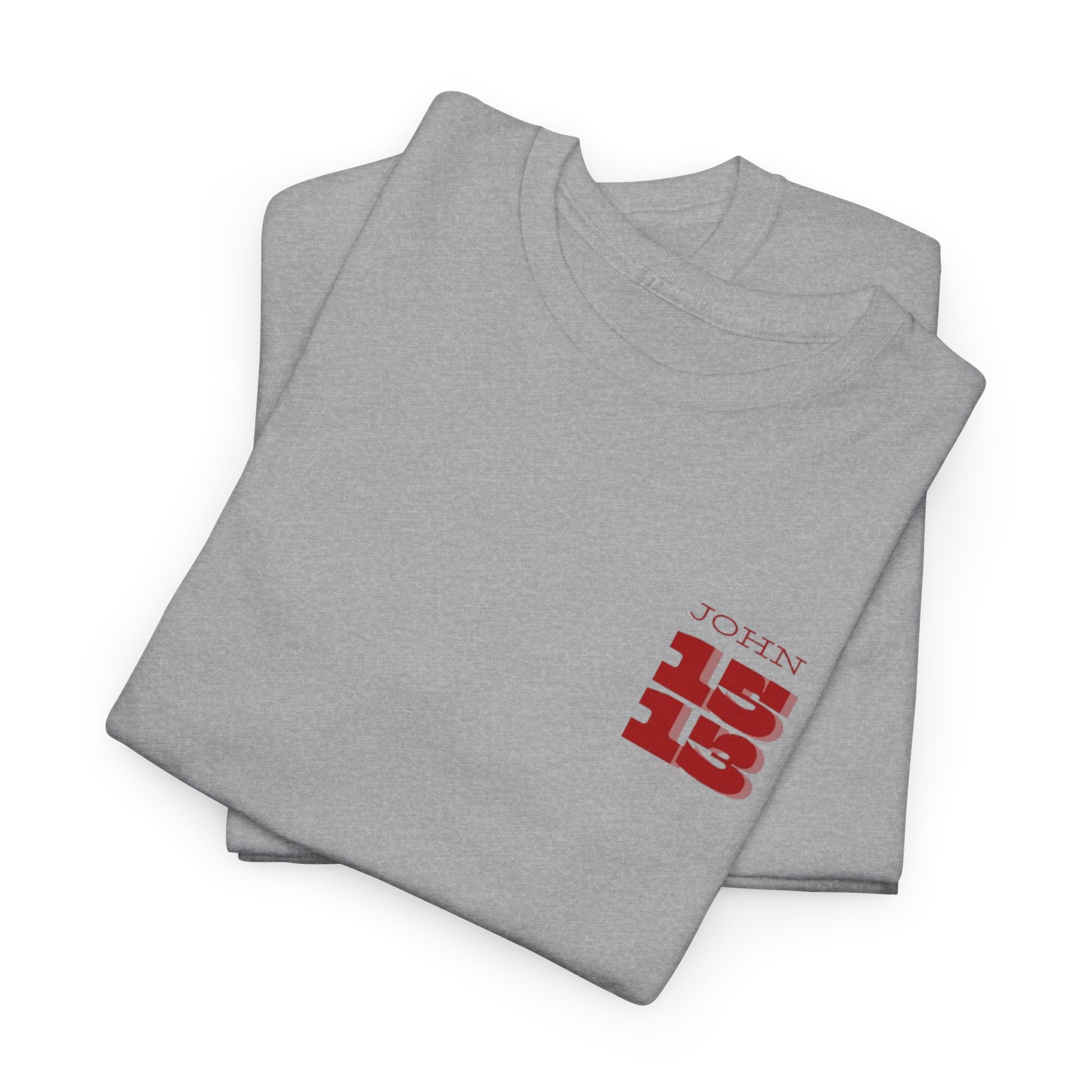 Christian T‑Shirt — "John 15:13" Graphic Tee