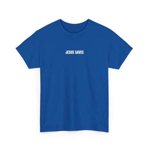 Christian T-Shirt — "Jesus Saves" Front & "Saved" Back