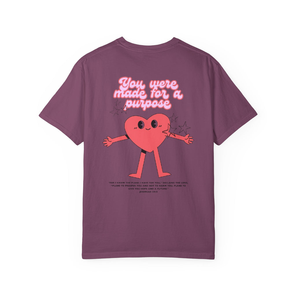 You Were Made for a Purpose T‑Shirt — Cute Heart Character Inspirational Tee