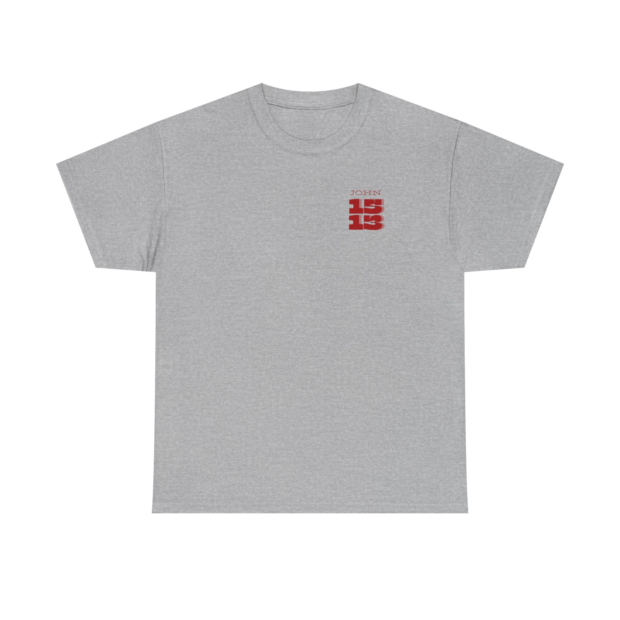 Christian T‑Shirt — "John 15:13" Graphic Tee