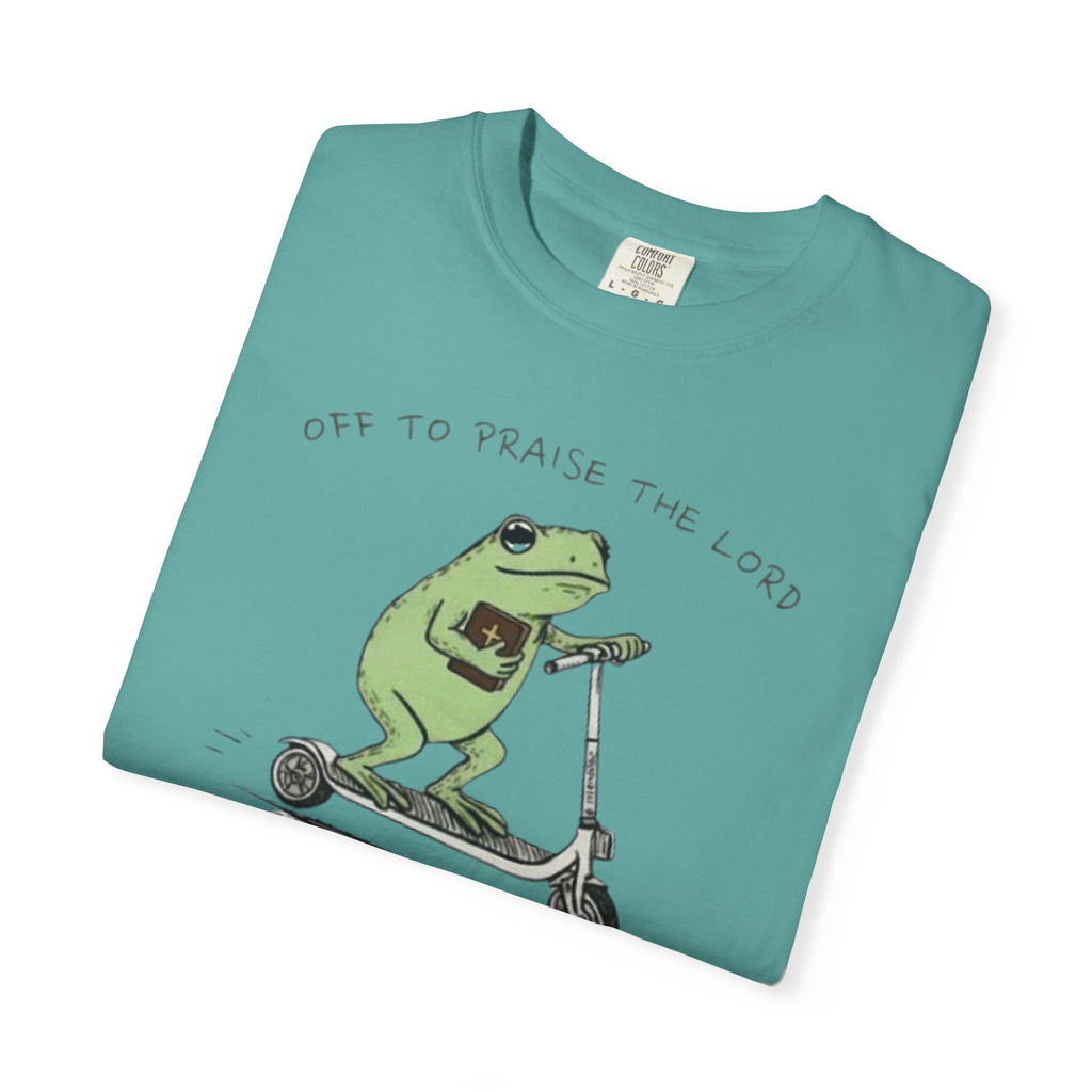 "off to praise the Lord" Frog - Garment-Dyed T-shirt