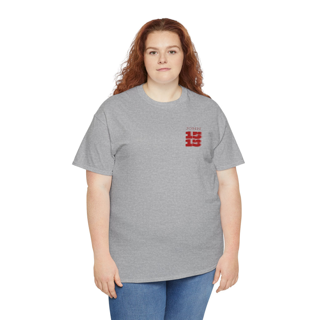 Christian T‑Shirt — "John 15:13" Graphic Tee