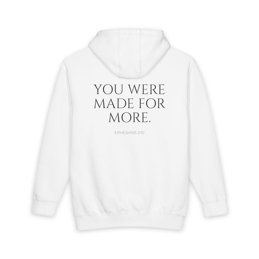 Inspirational Hoodie — "You Were Made For More" Pullover