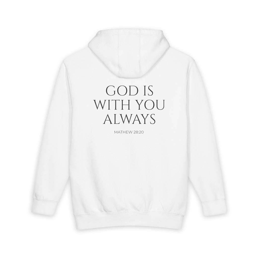 God Is With You Always Hoodie — Matthew 28:20 Inspirational Pullover