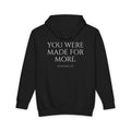 Inspirational Hoodie — "You Were Made For More" Pullover