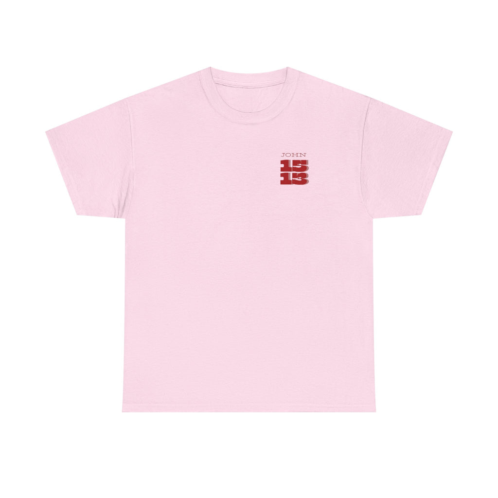 Christian T‑Shirt — "John 15:13" Graphic Tee