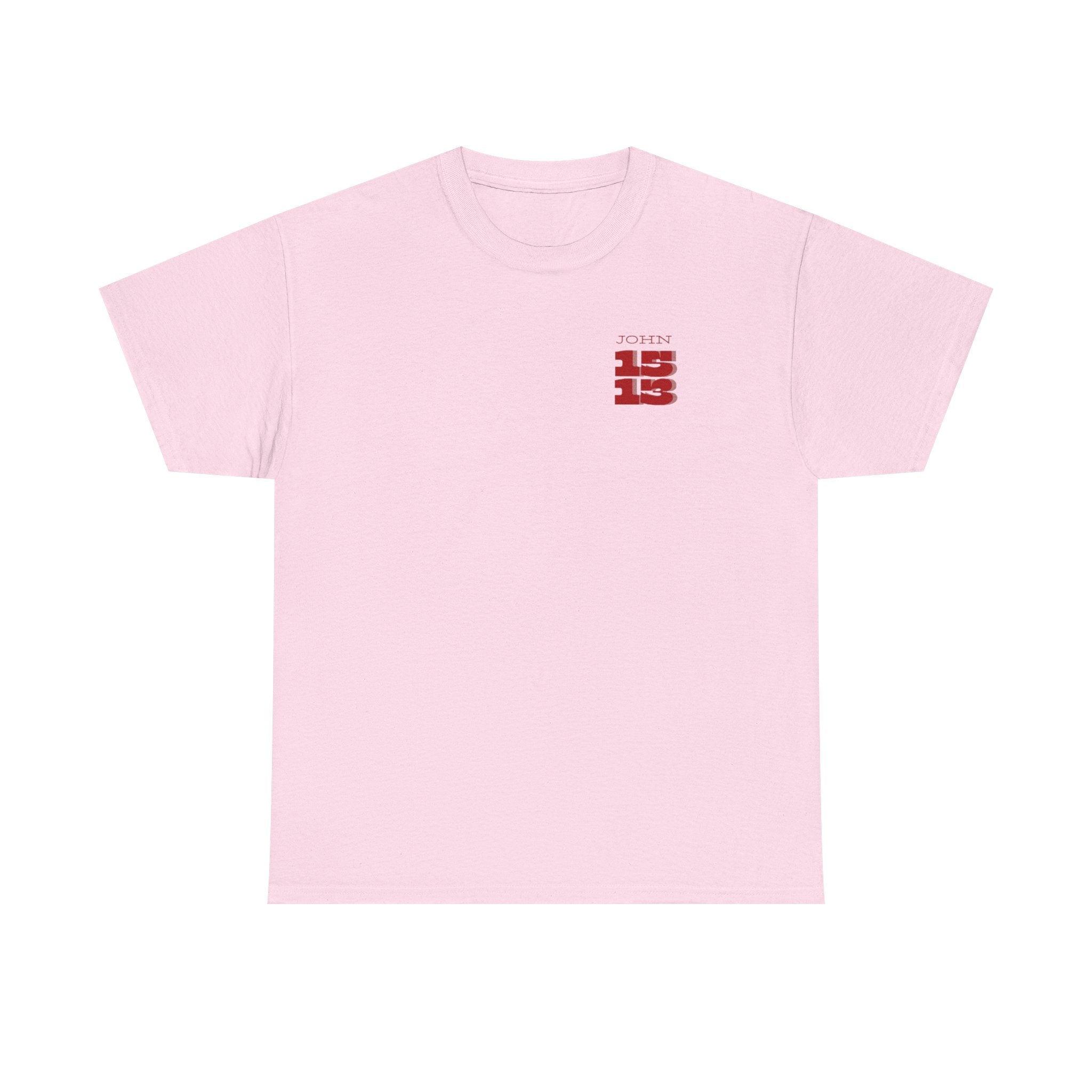 Christian T‑Shirt — "John 15:13" Graphic Tee
