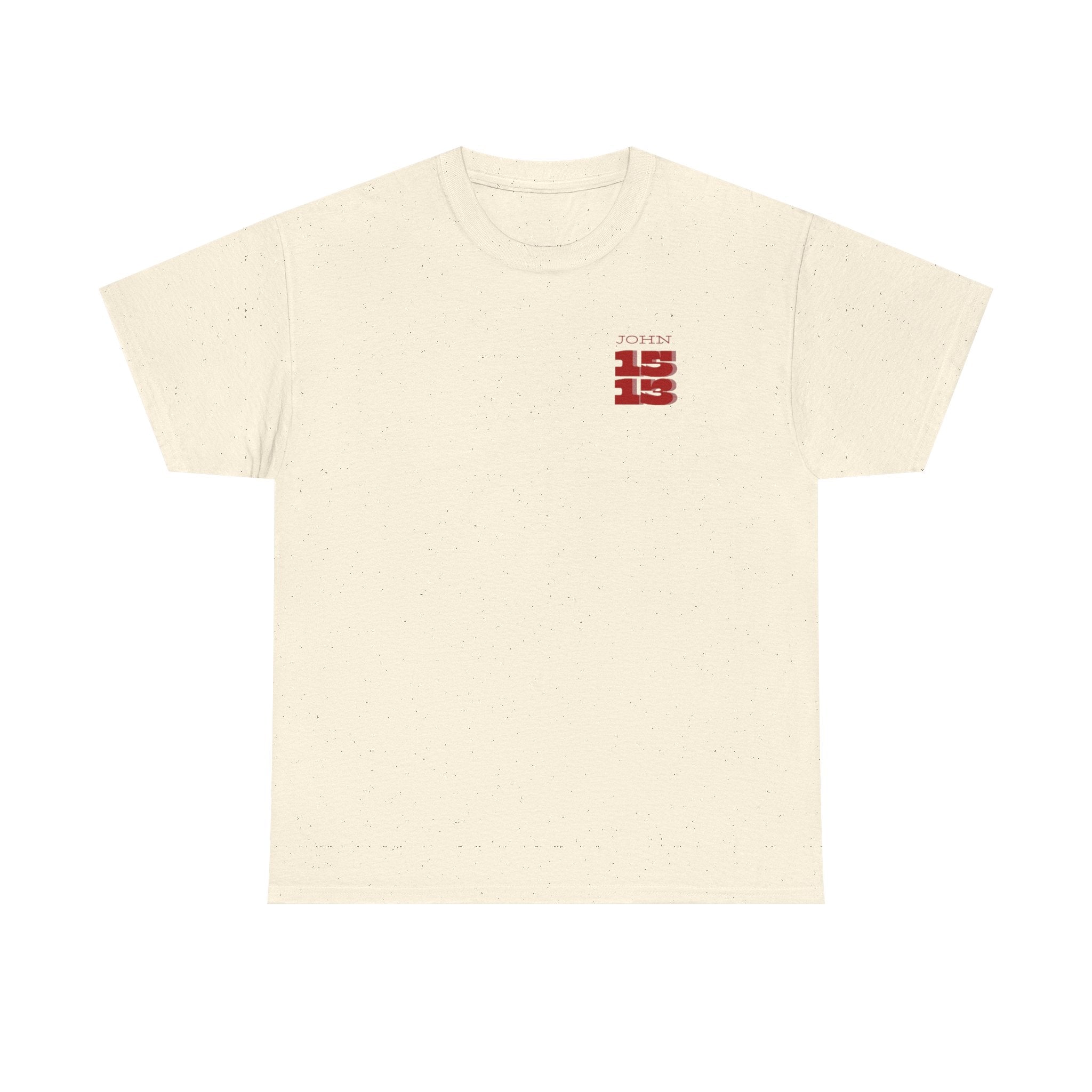 Christian T‑Shirt — "John 15:13" Graphic Tee