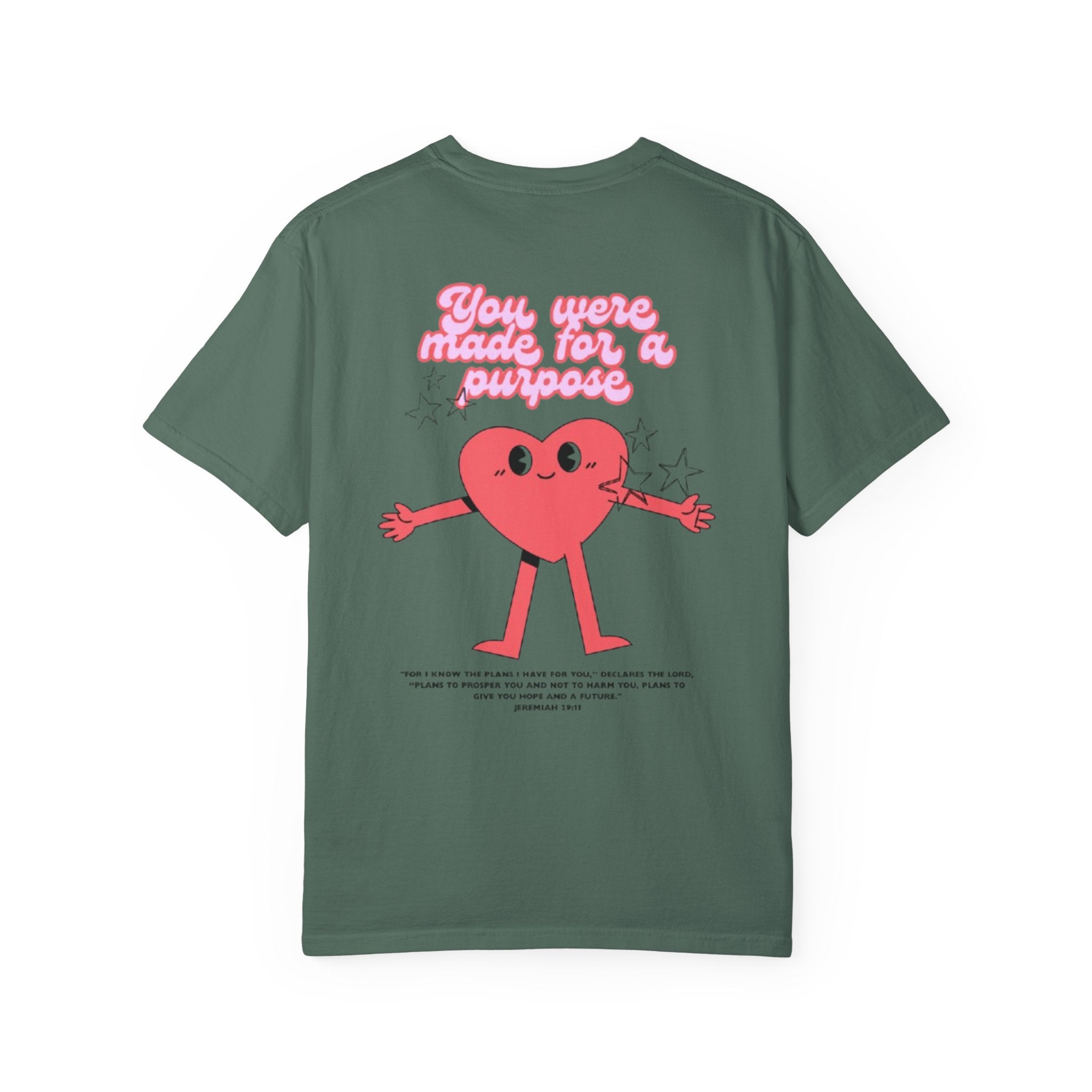 You Were Made for a Purpose T‑Shirt — Cute Heart Character Inspirational Tee