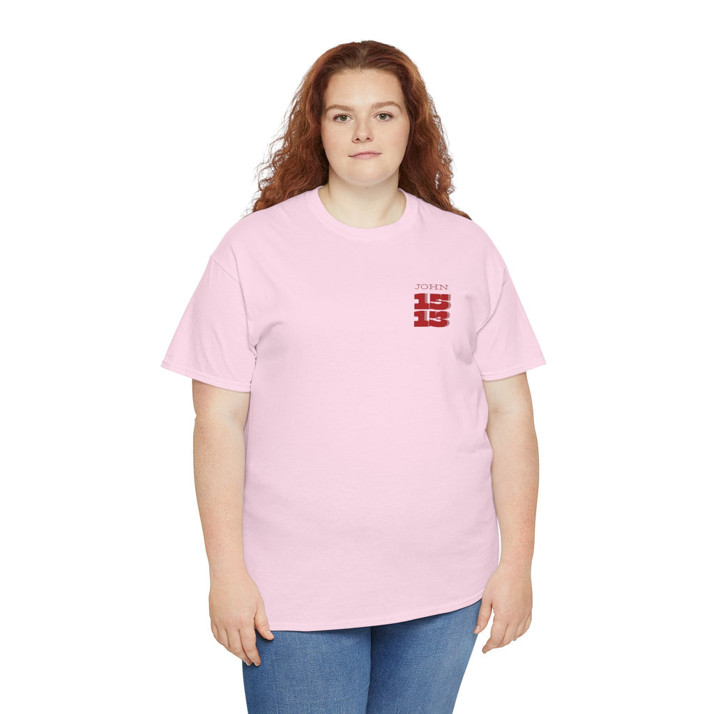 Christian T‑Shirt — "John 15:13" Graphic Tee
